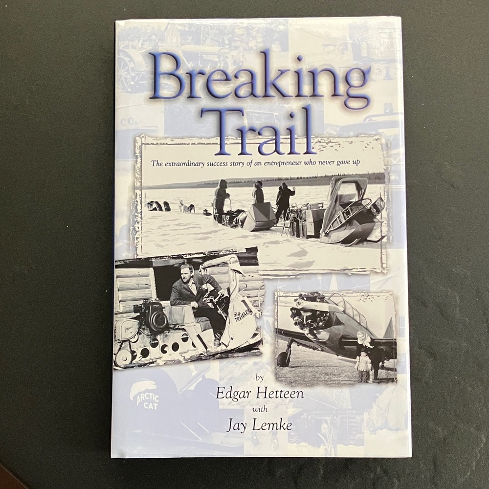 Breaking Trail Hardcover Business Autobiography Snowmobile Industry Memoir